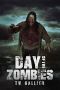 [Total Apoc 2 Trilogy 01] • Day of the Zombies